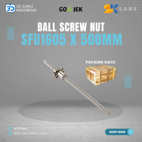 ZKLabs CNC Router Ball Screw SFU1605 with Ball Screw Nut 500 mm Length